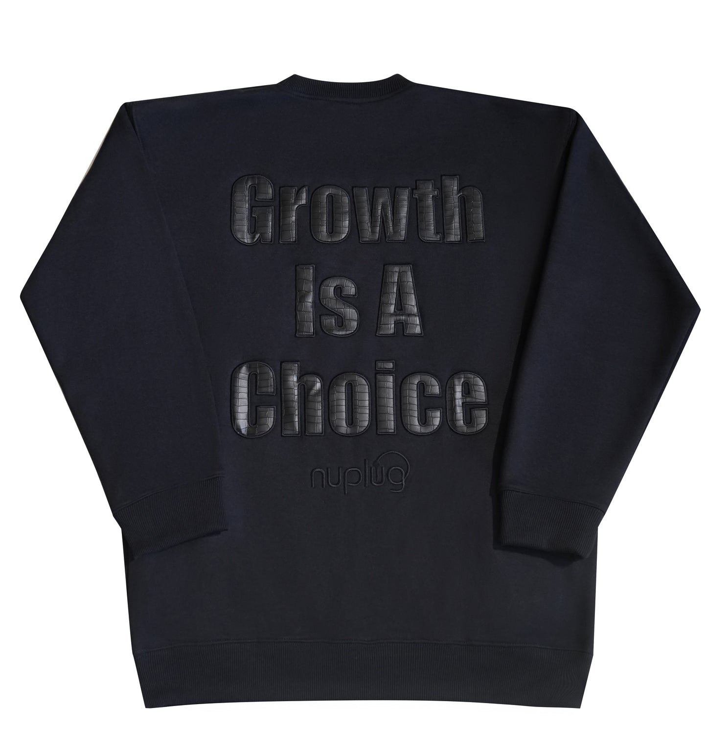 Black on Black Sweater "Growth is a Choice"